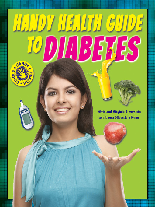 Title details for Handy Health Guide to Diabetes by Alvin Silverstein - Available